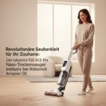 Revolutionäre Sauberkeit für Ihr Zuhause: Der roborock F25 ACE Pro Nass-Trockensauger exklusiv bei Roborock Amazon DE
